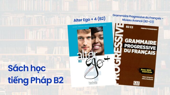 Sách học tiếng Pháp B2 2025